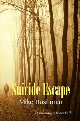 Suicide Escape by Jacobson, Carly A.