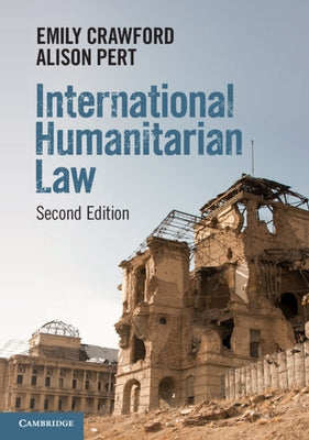 International Humanitarian Law by Crawford, Emily