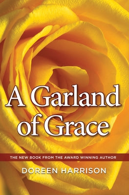 A Garland of Grace by Harrison, Doreen