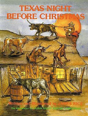 Texas Night Before Christmas by Rice, James