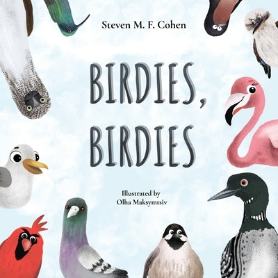 Birdies, Birdies by Cohen, Steven M. F.
