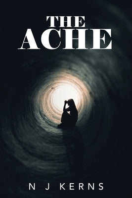 The Ache by Kerns, N. J.