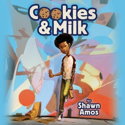 Cookies & Milk by Amos, Shawn