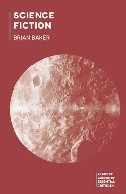 Science Fiction by Baker, Brian