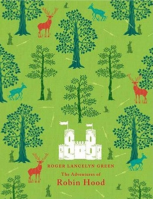 The Adventures of Robin Hood by Green, Richard Lancelyn