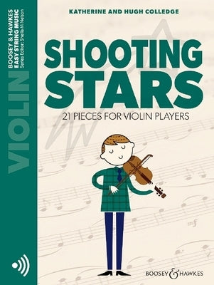 Shooting Stars 21 Piece for Violin Players Violin Part Only and Audio Online by Colledge, Katherine