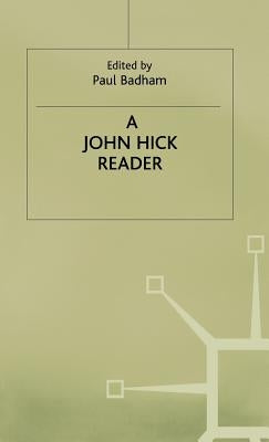 John Hick Reader by Hick, J.