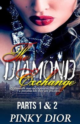 The Diamond Exchange 1 & 2 by Dior, Pinky