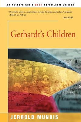 Gerhardt's Children by Mundis, Jerrold