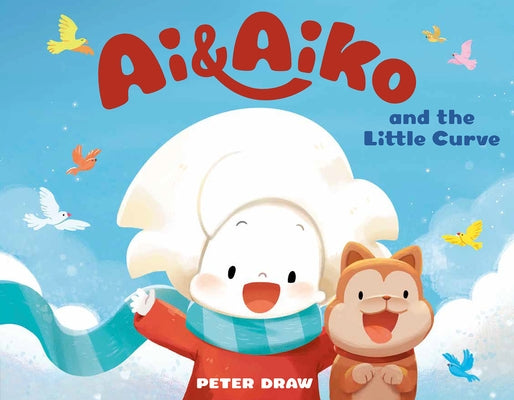 AI & Aiko and the Little Curve by Draw, Peter