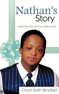 NATHAN's STORY by Benefield, Cheryl Smith