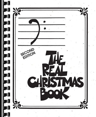 The Real Christmas Book - 2nd Edition: Bass Clef Edition by Hal Leonard Corp