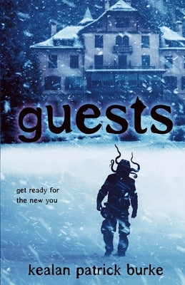 Guests by Burke, Kealan Patrick