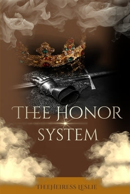 Thee Honor System by Leslie, Heiress