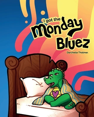 Monday Bluez by Tholmer, Darchelle