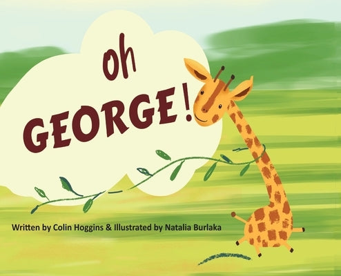 Oh George! by Hoggins, Colin