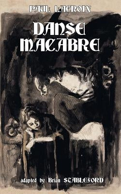 Danse Macabre by LaCroix, Paul