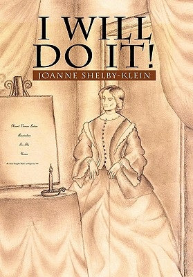 I Will Do It! by Shelby-Klein, Joanne