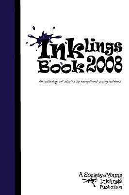 Inklings Book 2008 by Kinsman, Naomi