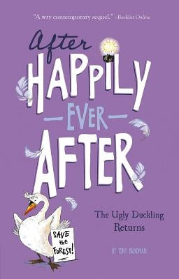 The Ugly Duckling Returns by Bradman, Tony