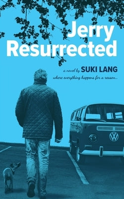 Jerry Resurrected by Lang, Suki