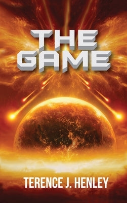 The Game by J. Henley, Terence