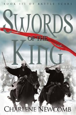 Swords of the King by Newcomb, Charlene