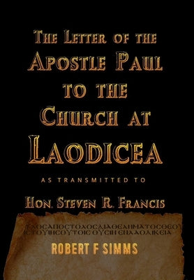The Letter to Laodicea by Simms, Robert