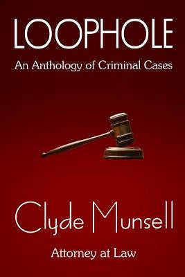 Loophole by Munsell, Clyde S.