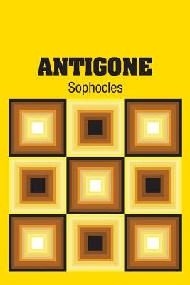 Antigone by Sophocles