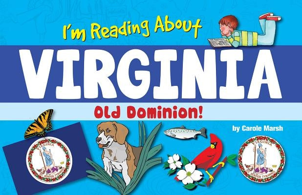 I'm Reading about Virginia by Marsh, Carole