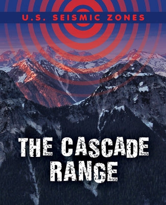 The Cascade Range by Roza, Greg