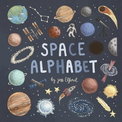 Space Alphabet by Elford, Jess