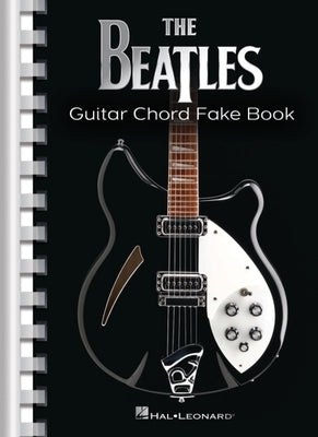 The Beatles Guitar Chord Fake Book by Beatles