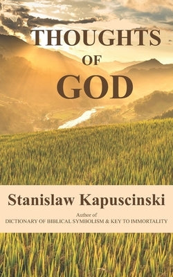 Thoughts of God by Kapuscinski, Stanislaw