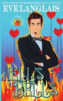 Hell's Bells by Langlais, Eve