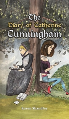 The Diary of Catherine Cunningham by Shandley, Karen