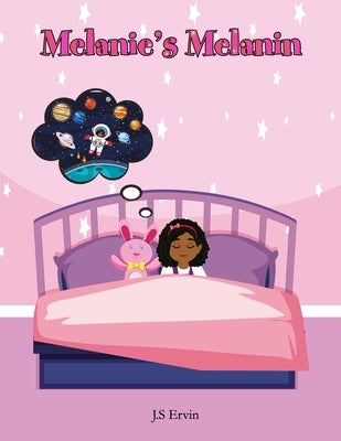 Melanie's Melanin by Arshad, Nafisa