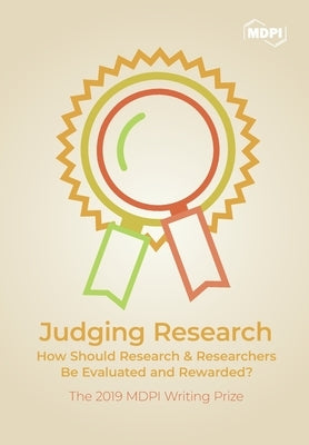 Judging Research: The 2019 MDPI Writing Prize by Rittmann, Martyn