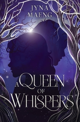 A Queen of Whispers by Maeng, Jyna