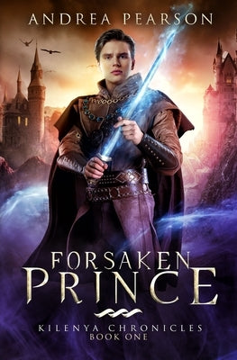 Forsaken Prince by Pearson, Andrea