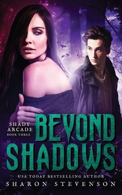 Beyond Shadows by Stevenson, Sharon