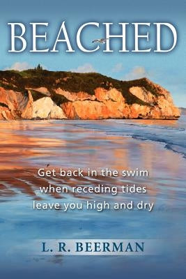 Beached by Beerman, Lizabeth R.