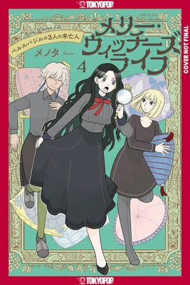 Merry Witches' Life, Volume 4: The Three Widows of Berlebagille by Menota