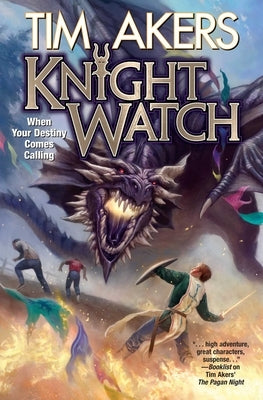 Knight Watch by Akers, Tim
