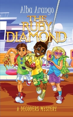 The Ruby Diamond by Arango, Alba