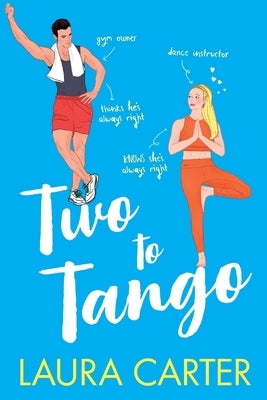 Two To Tango by Carter, Laura