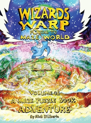 Wizards Warp: Portal to Maze World by Diliberto, Nick