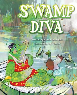 Swamp Diva by Farrington, Brenda