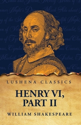 Henry VI, Part II by Shakespeare, William